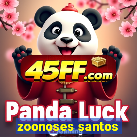 zoonoses santos